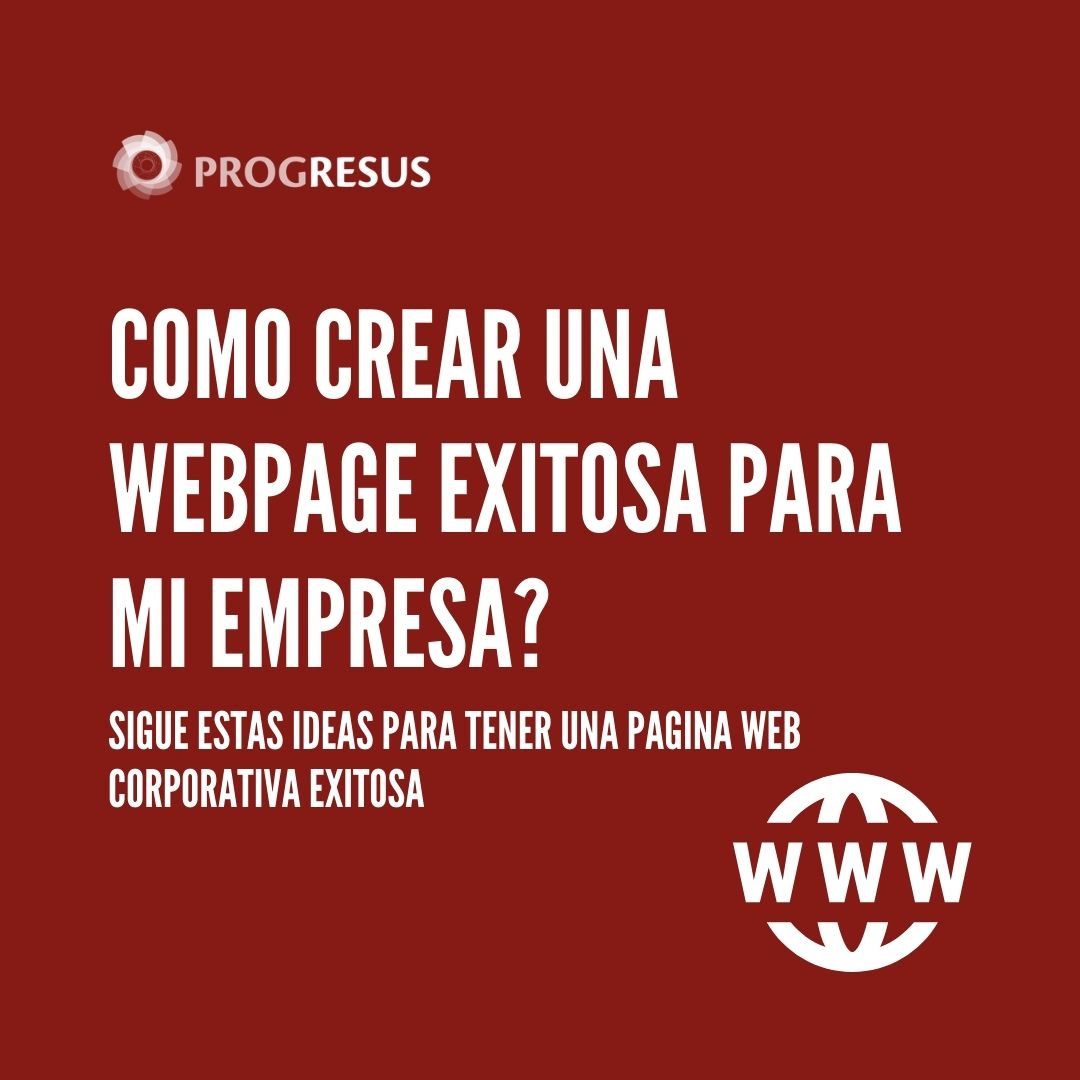 Como Crear Una Pagina Web Corporativa Exitosa